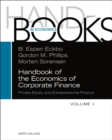 Handbook of the Economics of Corporate Finance : Private Equity and Entrepreneurial Finance - Book