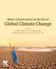 Water Conservation in the Era of Global Climate Change - Book