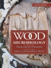 Wood Microbiology : Decay and Its Prevention - eBook