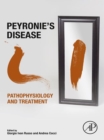 Peyronie's Disease: Pathophysiology and Treatment - eBook