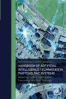 Handbook of Artificial Intelligence Techniques in Photovoltaic Systems : Modeling, Control, Optimization, Forecasting and Fault Diagnosis - eBook