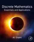 Discrete Mathematics : Essentials and Applications - Book