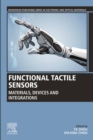 Functional Tactile Sensors : Materials, Devices and Integrations - eBook