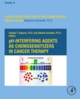 pH-Interfering Agents as Chemosensitizers in Cancer Therapy - eBook