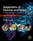 Epigenetics of Exercise and Sports : Concepts, Methods, and Current Research - eBook
