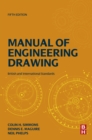 Manual of Engineering Drawing : British and International Standards - eBook