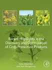 Recent Highlights in the Discovery and Optimization of Crop Protection Products - eBook