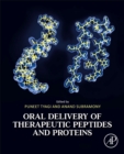 Oral Delivery of Therapeutic Peptides and Proteins - Book