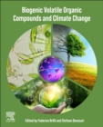 Biogenic Volatile Organic Compounds and Climate Change - Book