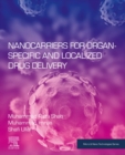 Nanocarriers for Organ-Specific and Localized Drug Delivery - eBook