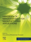 Handbook of Nanomaterials for Manufacturing Applications - eBook