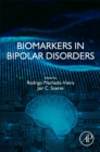 Biomarkers in Bipolar Disorders - Book
