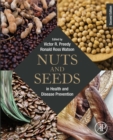 Nuts and Seeds in Health and Disease Prevention - eBook