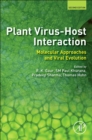Plant Virus-Host Interaction : Molecular Approaches and Viral Evolution - Book
