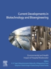 Current Developments in Biotechnology and Bioengineering : Environmental and Health Impact of Hospital Wastewater - eBook