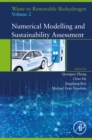 Waste to Renewable Biohydrogen, Volume 2 : Numerical Modelling and Sustainability Assessment - eBook