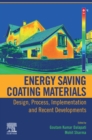 Energy Saving Coating Materials : Design, Process, Implementation and Recent Developments - eBook