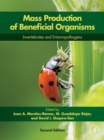 Mass Production of Beneficial Organisms : Invertebrates and Entomopathogens - eBook