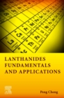 Lanthanides : Fundamentals and Applications - Book