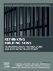 Rethinking Building Skins : Transformative Technologies and Research Trajectories - eBook