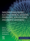 Nanomaterials-Based Electrochemical Sensors: Properties, Applications, and Recent Advances - eBook