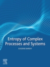 Entropy of Complex Processes and Systems - eBook