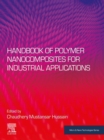 Handbook of Polymer Nanocomposites for Industrial Applications - eBook