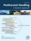 Postharvest Handling : A Systems Approach - Book