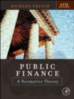 Public Finance : A Normative Theory - Book