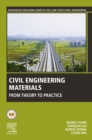 Civil Engineering Materials : From Theory to Practice - eBook
