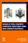 Design of Steel-Concrete Composite Structures Using High-Strength Materials - Book