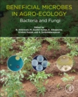 Beneficial Microbes in Agro-Ecology : Bacteria and Fungi - eBook