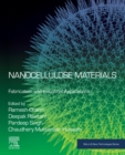 Nanocellulose Materials : Fabrication and Industrial Applications - eBook