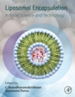 Liposomal Encapsulation in Food Science and Technology - eBook