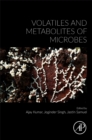 Volatiles and Metabolites of Microbes - Book