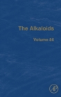 The Alkaloids : Volume 86 - Book