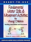 Ready-to-Use Fundamental Motor Skills & Movement Activities for Young Children - Book