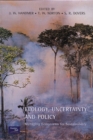 Ecology, Uncertainty and Policy : Managing Ecosystems for Sustainability - Book