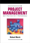 Project Management : Best Practices for IT Professionals - Book
