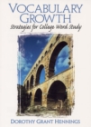 Vocabulary Growth : Strategies for College Word Study - Book