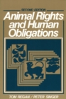 Animal Rights and Human Obligations - Book