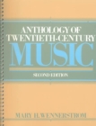 Anthology of Twentieth Century Music - Book