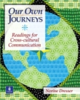 Our Own Journeys: Readings for Cross-Cultural Communication - Book