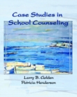 Case Studies in School Counseling - Book