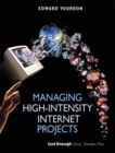 Managing High-Intensity Internet Projects - Book