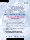 Pocket PC, Handheld PC Developer's Guide with Microsoft Embedded Visual Basic - Book