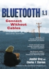 Bluetooth 1.1 : Connect Without Cables - Book