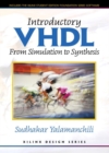 Introductory VHDL : From Simulation to Synthesis - Book