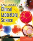 Case Studies in Clinical Laboratory Science - Book