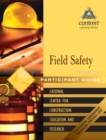 Field Safety Participant's Guide Volume 1, Paperback - Book